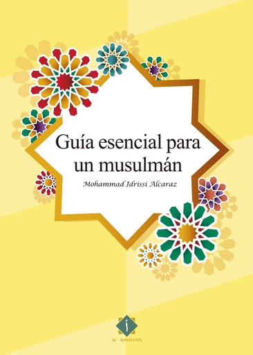 Guía Esencial para un Musulmán